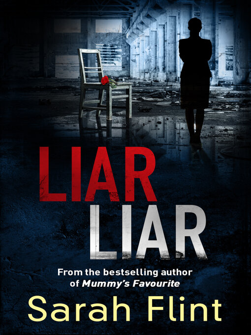 Title details for Liar Liar by Sarah Flint - Available
